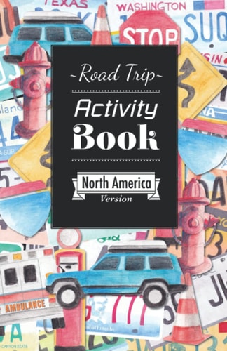 Road Trip Activity Book Four Games to Keep the Fun Rolling