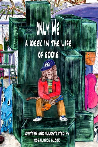 Only Me A Week in the Life of Eddie