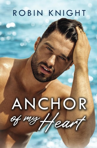 Anchor of My Heart