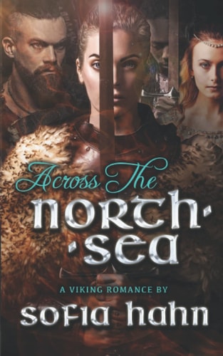 Across The North Sea A Viking Romance