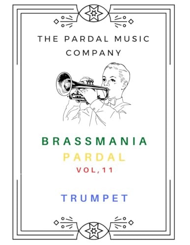 Brass Mania Pardal Vol,11 Trumpet London