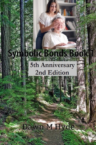 Symbolic Bonds Book 1 5th Anniversary 2nd Edition