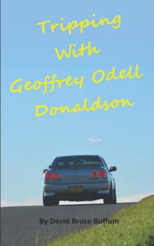 Tripping With Geoffrey Odell Donaldson
