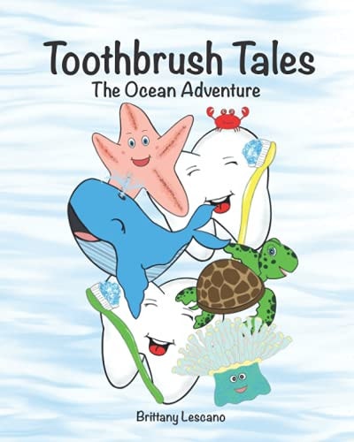 Toothbrush Tales The Ocean Adventure