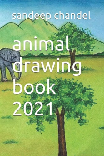 Animal Drawing Book 2021