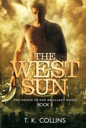 The West Sun The Origin of the Brilliant Eight