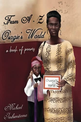 From A-Z Osagie's World