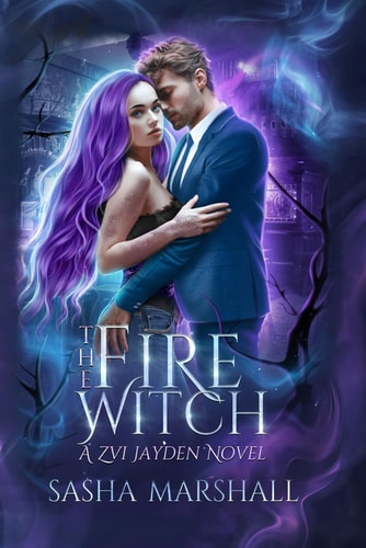 The Fire Witch A Zvi Jayden Novel
