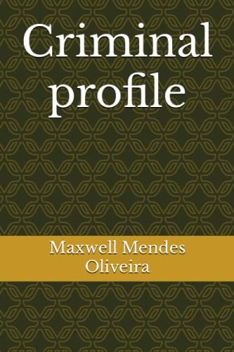 Criminal Profile