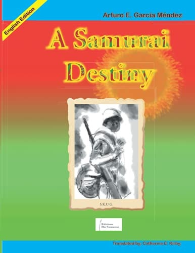 A Samurai Destiny