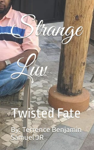 Strange Luv Twisted Fate