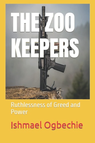 The Zoo Keepers Ruthlessness of Greed and Power