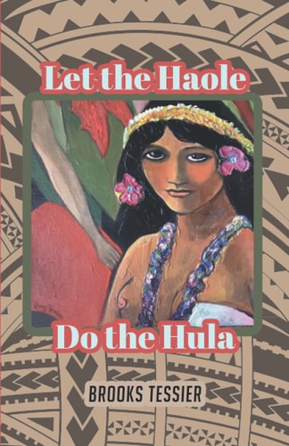 Let the Haole Do the Hula