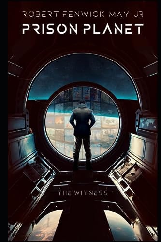Prison Planet The Witness