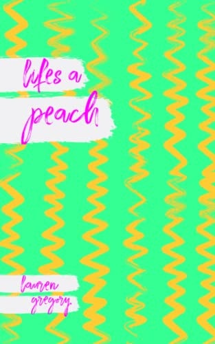 Lifes a Peach