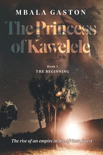 The Princess of Kawelele Book 1 - The Beginning