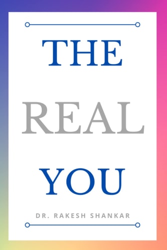 The Real You