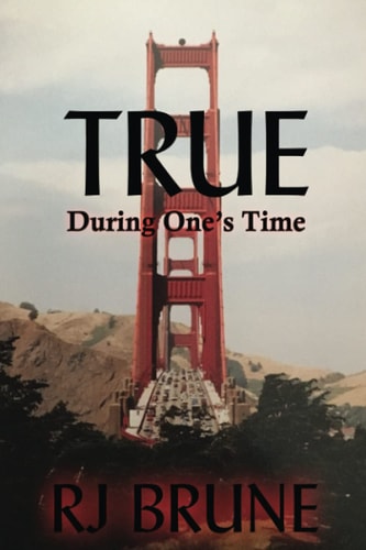 True "During One's Time"