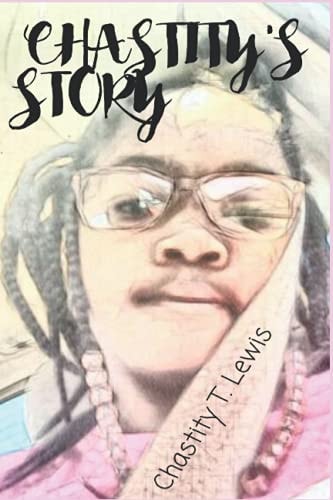 Chastity's Story