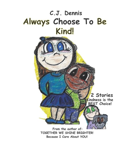 Always Choose To Be KIND Cindy Lu Books - Made To SHINE Story Time - Kindness