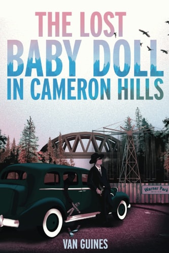 The Lost Baby Doll in Camron Hill