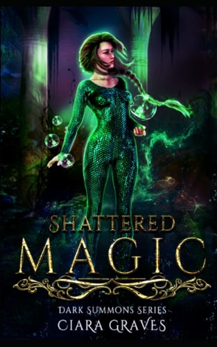 Shattered Magic A Mermaids Versus Hunters Academy Story