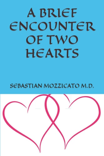 A Brief Encounter of Two Hearts