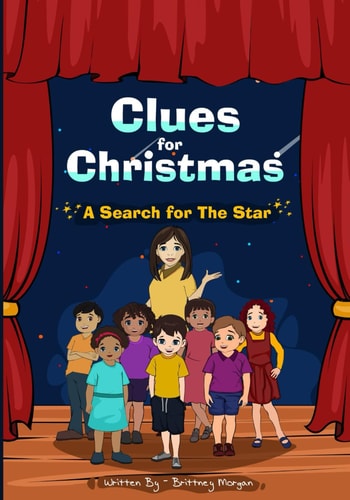 The Clues of Christmas The Search for the Star