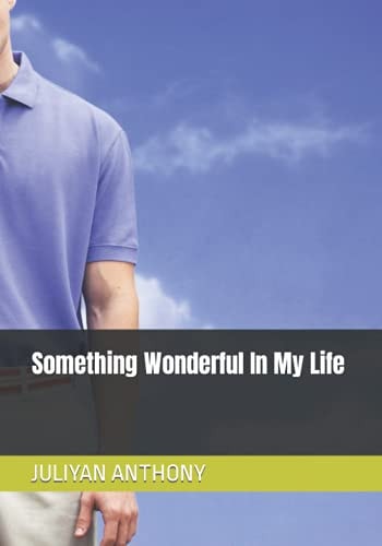 Something Wonderful In My Life