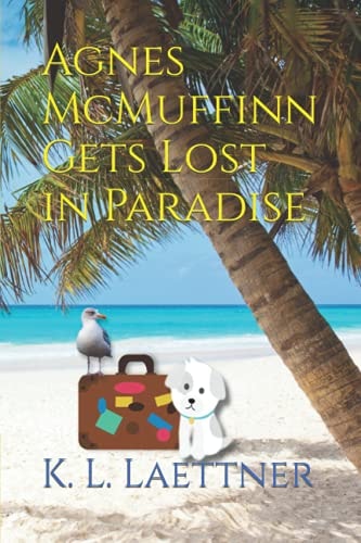 Agnes McMuffinn Gets Lost in Paradise