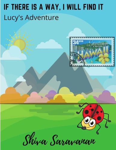 If There Is a Way, I Will Find It Lucy's Adventure