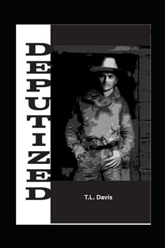 Deputized