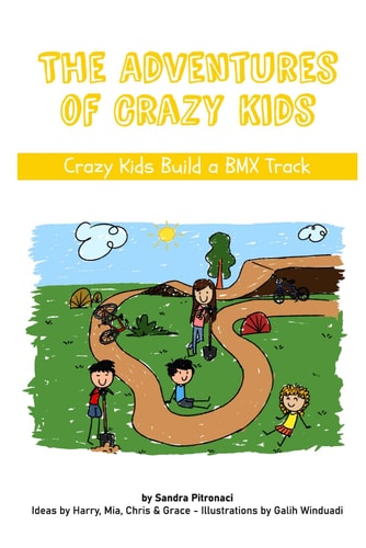 The Adventures of Crazy Kids Crazy Kids Build a BMX Track