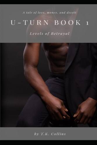 Uturn Book 1, Levels of Betrayal