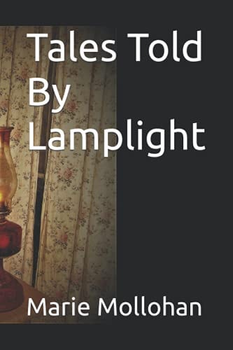 Tales Told By Lamplight