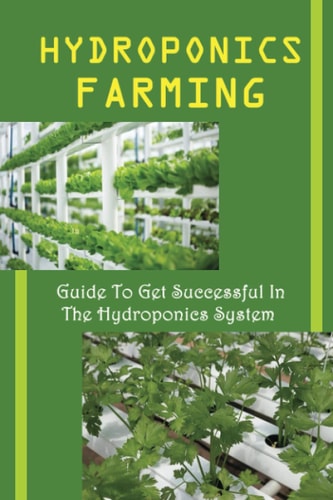 Hydroponics Farming Guide To Get Successful In The Hydroponics System: Lights Setup Of A Hydroponic