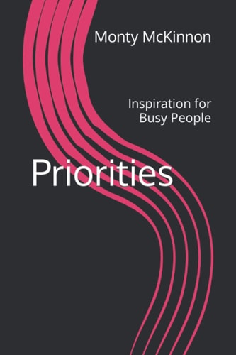Priorities Inspiration for Busy People