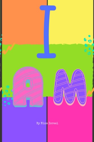 I Am