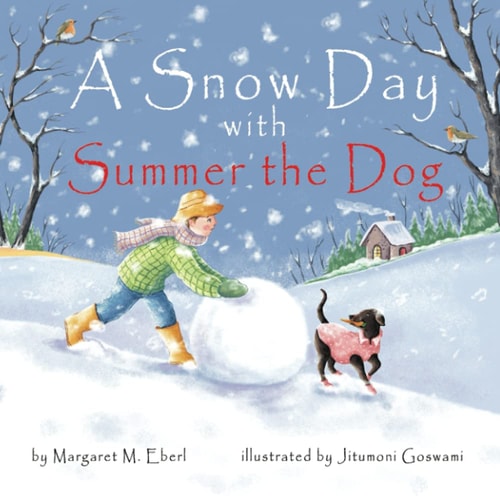 A Snow Day with Summer the Dog
