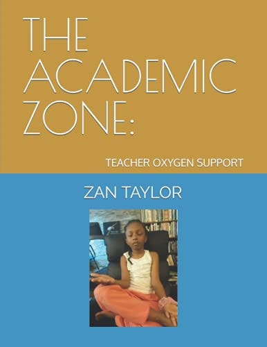 The Academic Zone Teacher Oxygen Support