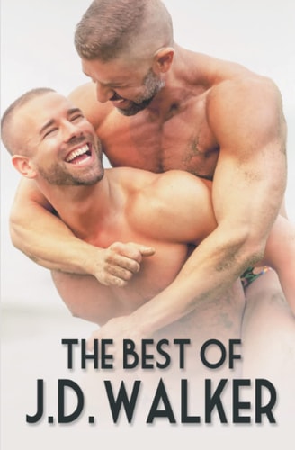 The Best of J.D. Walker