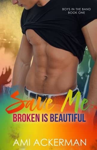 Save Me Broken is Beautiful