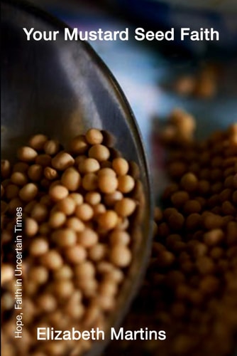 Your Mustard Seed Faith