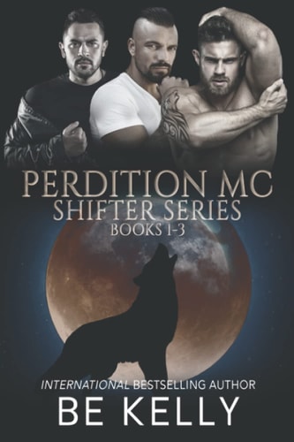 Perdition MC Shifter Series Books 1-3