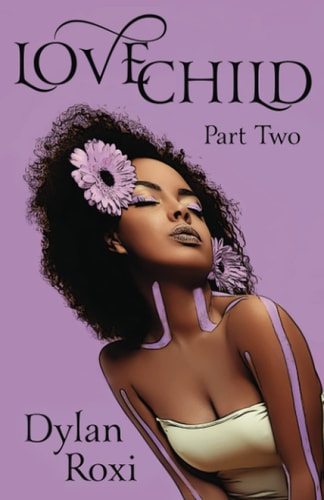 Love Child - Part Two A BWWM Romance