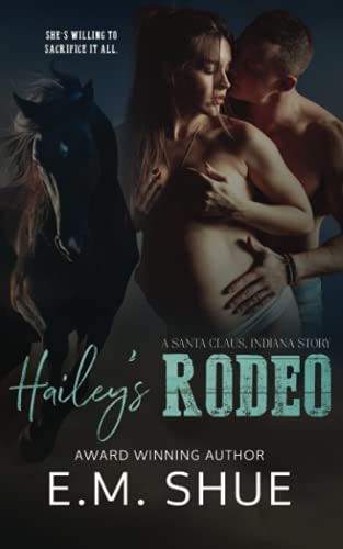 Hailey's Rodeo A Santa Claus, Indiana Story