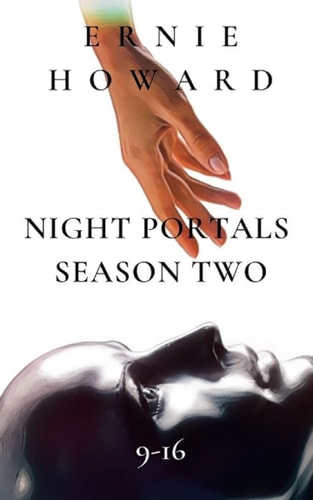 Night Portals Season Two 9-16