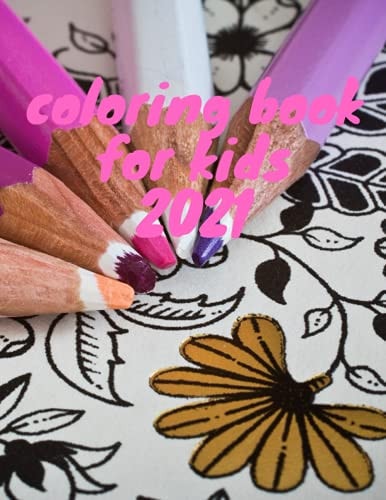 Coloring Book for Kids 2021