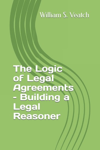 The Logic of Legal Agreements - Building a Legal Reasoner