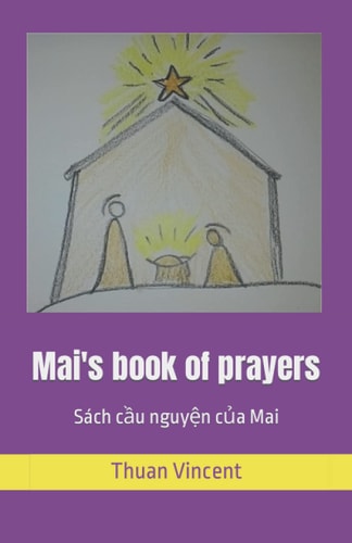 Mai's Book of Prayers Sách Cầu Nguyện Của Mai